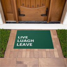 Live Laugh Leave Personalized Front Custom Print