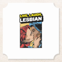 Live Laugh Lesbian