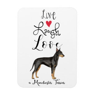 Live Laugh Liebe a Manchester Terrier Magnet