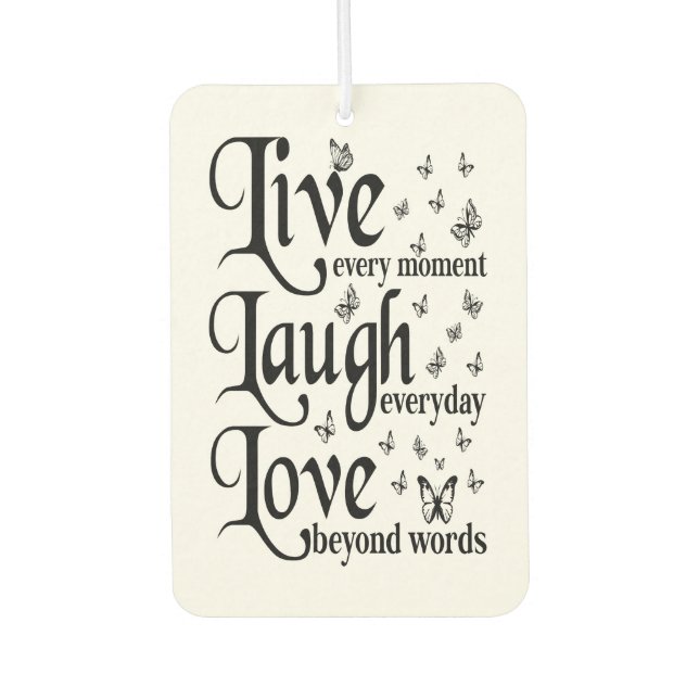 Live-Laugh-Liebe Autolufterfrischer (Vorderseite)