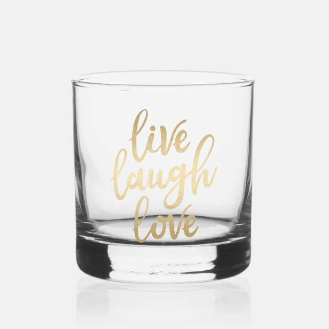 Live-Laugh Liebe Imitate Gold Letters Whiskyglas (Vorderseite)