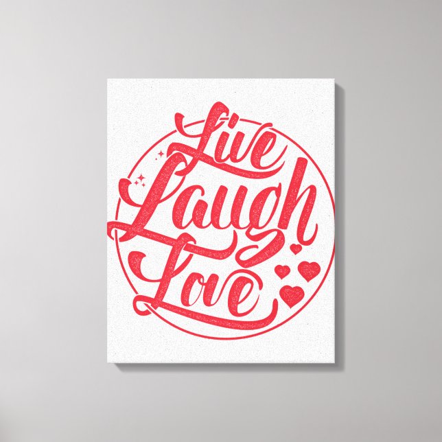 Live-Laugh-Liebe Leinwanddruck (Vorderseite)