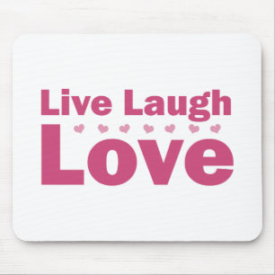 Live-Laugh-Liebe Mousepad