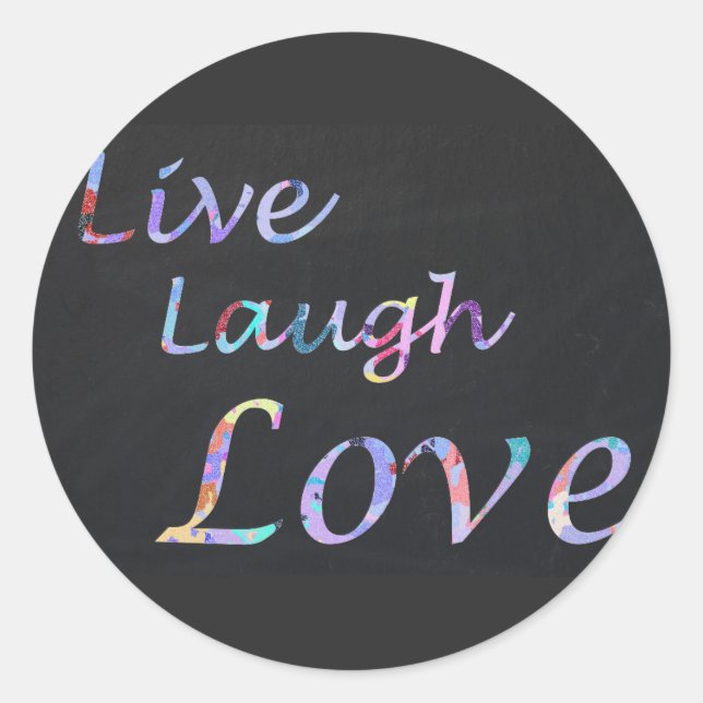 Live-Laugh-Liebe Runder Aufkleber (Vorderseite)