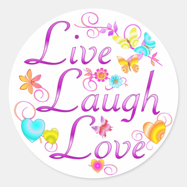 Live-Laugh-Liebe Runder Aufkleber (Vorderseite)