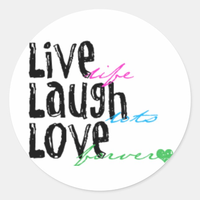 Live-Laugh-Liebe Runder Aufkleber (Vorderseite)