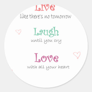 Live-Laugh-Liebe Runder Aufkleber