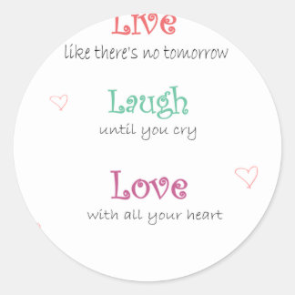 Live-Laugh-Liebe Runder Aufkleber