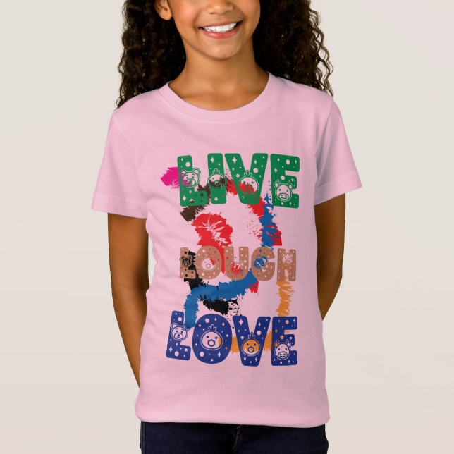 Live Laugh Liebe T - Shirt (Vorderseite)