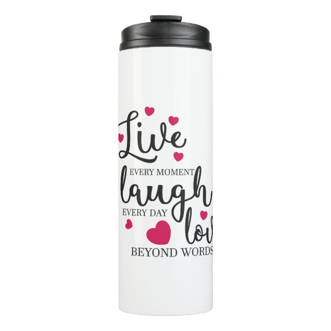 Live-Laugh-Liebe Thermosbecher (Vorderseite)