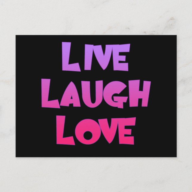 LIVE LAUGH LIEBE Tshirts, Geschenke Postkarte (Vorderseite)