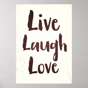 Live-Laugh-Liebe Vintag inspirierendes Zitat Poster