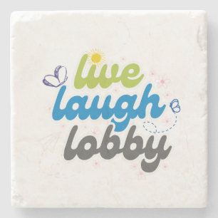 Live Laugh Lobby Untersetzer