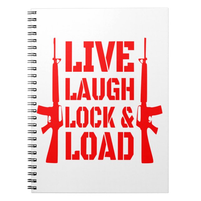 Live-Laugh-Lock & Load #USAPatriotGraphics © Notizblock (Vorderseite)