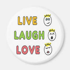 Live Laugh Love Magnet