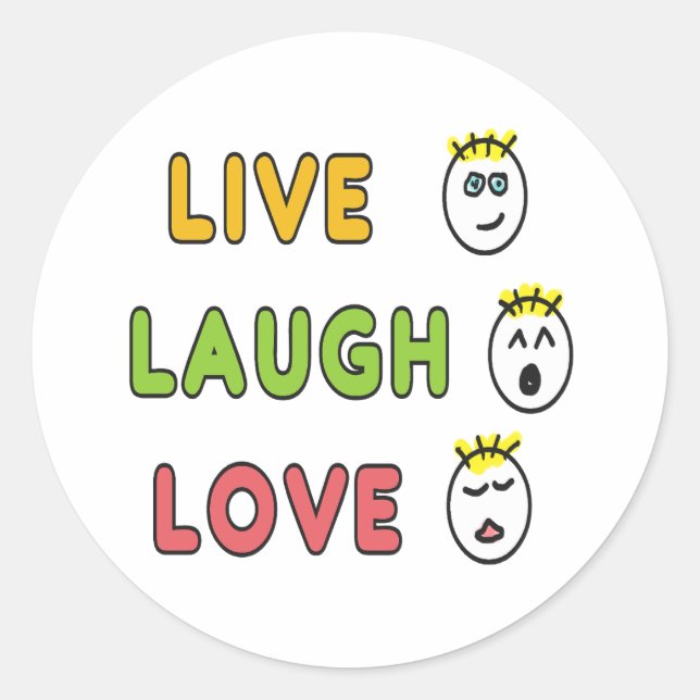 Live Laugh Love Runder Aufkleber (Vorderseite)
