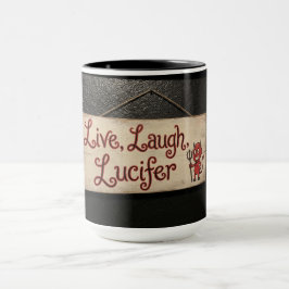 Live, Laugh, Lucifer Tasse