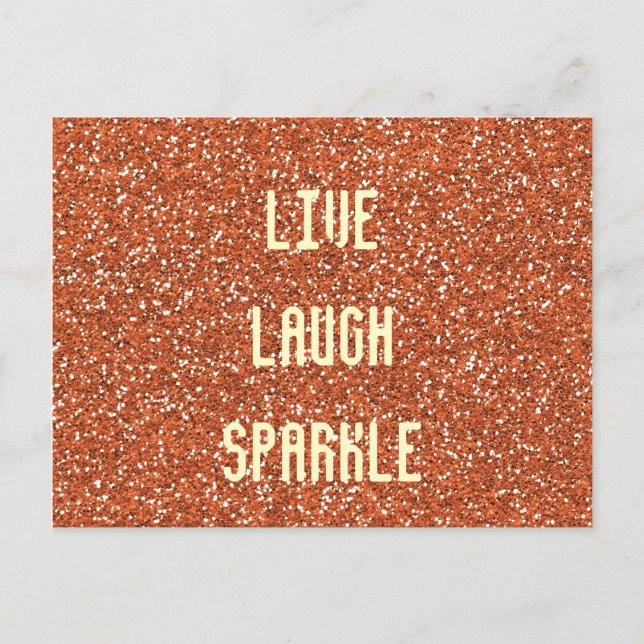 Live Laugh Sparkle Postkarte (Vorderseite)