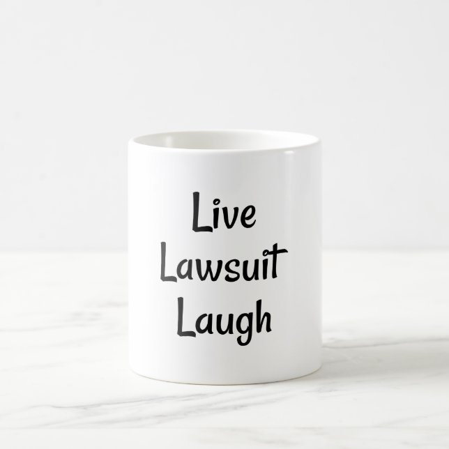 Live Lawsuit Kaffeetasse (Mittel)