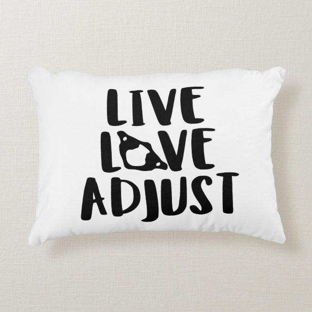 Live-Liebe Adjust, Chiropractic Dekokissen (Vorderseite)