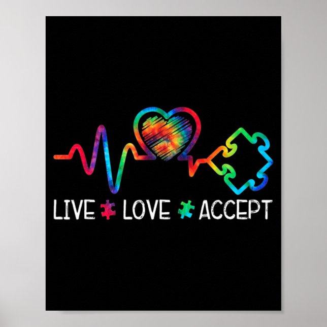 Live-Liebe Akzeptieren Autismus Bewusstsein Herzsc Poster (Vorne)