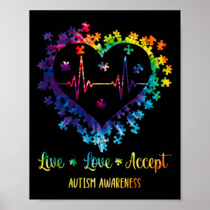 Live-Liebe Akzeptieren Autismus Sensibilisierung G Poster