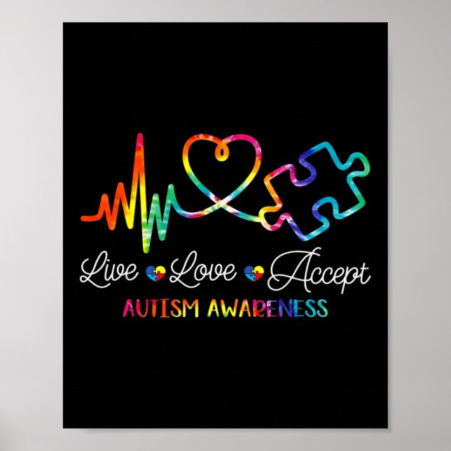 Live-Liebe Akzeptieren Autismus Sensibilisierung G Poster (Vorne)