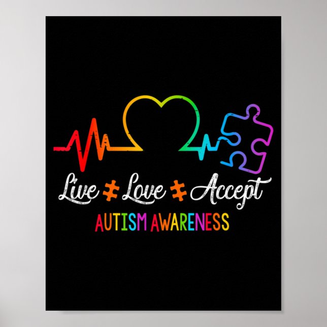 Live-Liebe Akzeptieren Autismus Sensibilisierung G Poster (Vorne)