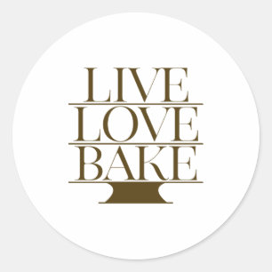 LIVE LIEBE BAKE RUNDER AUFKLEBER