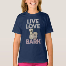 Live Liebe Bark T - Shirt