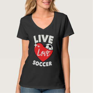 Live Liebe Fußball Fußball Goal Keeper Futbol Trai T-Shirt
