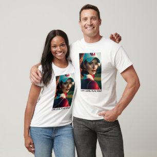 Live, Liebe, Golf spielen - Unisex T - Shirt