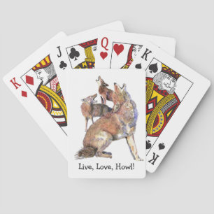 Live-Liebe Howl Fun Zitat Howling Coyotes Spielkarten