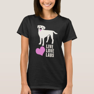 Live Liebe Labradors White Labrador T-Shirt