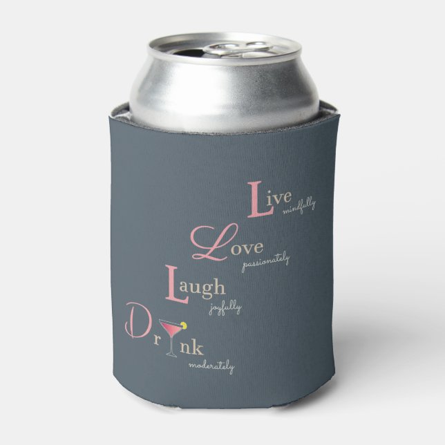 Live-Liebe Lächeln und Drink-Cocktail Dosenkühler (Kanne Vorderseite)