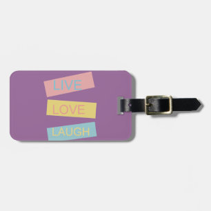 Live-Liebe lacht motivierend Grafikdesign Gepäckanhänger