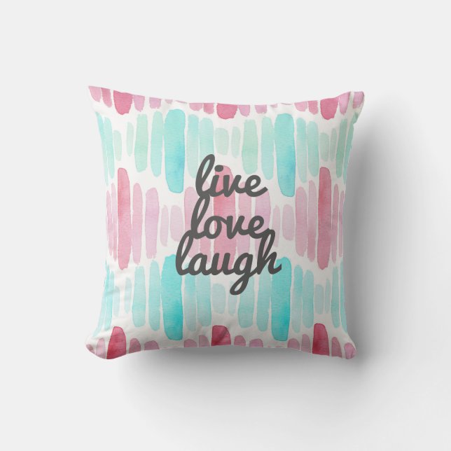 Live-Liebe Laugh Wasserfarbe Kissen (Vorderseite)