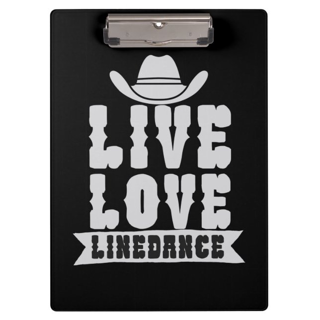 Live Liebe Linedance Klemmbrett (Vorderseite)