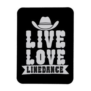 Live Liebe Linedance Magnet