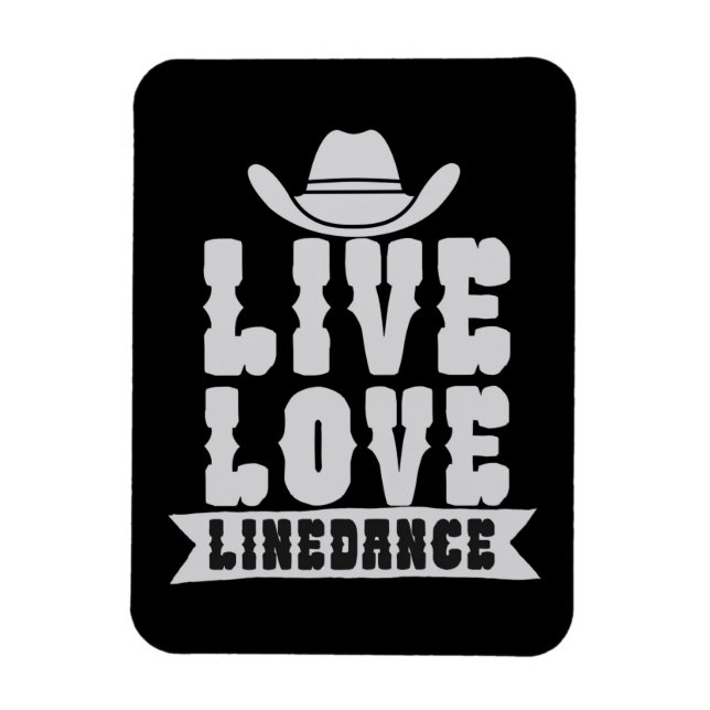 Live Liebe Linedance Magnet (Vertikal)