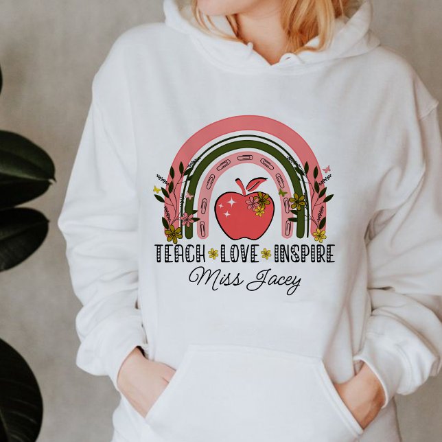 Live-Liebe Rainbow-Lehrer Wertschätzung Hoodie (TEACH LOVE INSPIRE RAINBOW Personalized Name Teacher hoodie, teacher gift,teacher appreciation gifts)