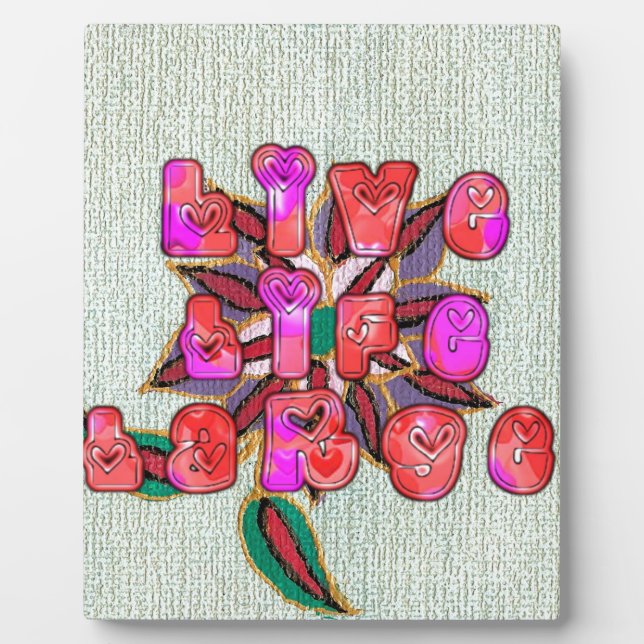 "Live Life Large" Art Print Fotoplatte (Vorderseite)