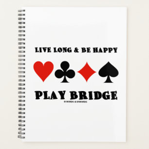 Live Long Et Soyez Heureux Jouer Bridge Quatre Cos