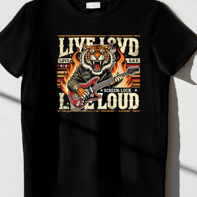 Live Loud." T-Shirt (Von Creator hochgeladen)