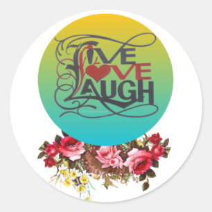LIVE LOUGH LAUGH VIBRANT Sticker ROND