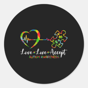 Live Love Accept Autism Awareness Men Women Kids G Runder Aufkleber