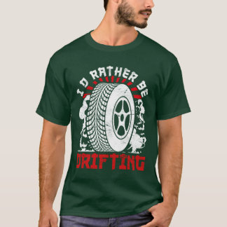 Live Love Drift Motorsport Autotuning Automotive v T-Shirt