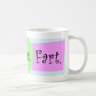Live_Love_Fart Kaffeetasse