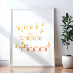 Live Love Laugh Süß Notedry Poster