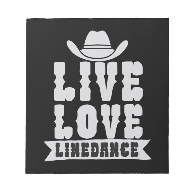 Live Love Linedance Notizblock (Vorderseite)